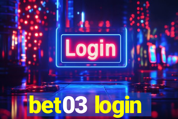 bet03 login