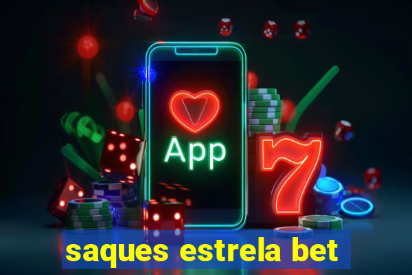 saques estrela bet