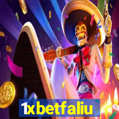 1xbetfaliu