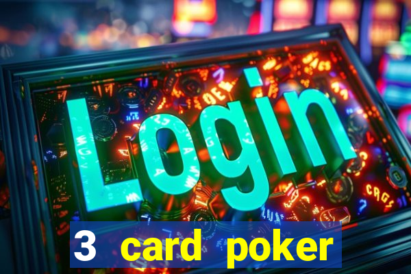 3 card poker casino rules