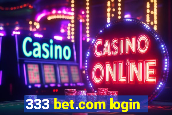 333 bet.com login