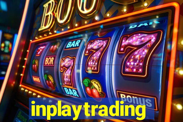 inplaytrading