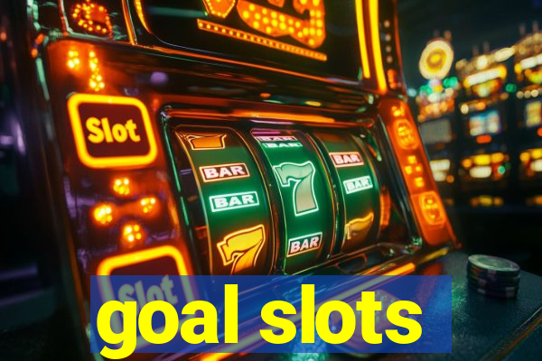 goal slots