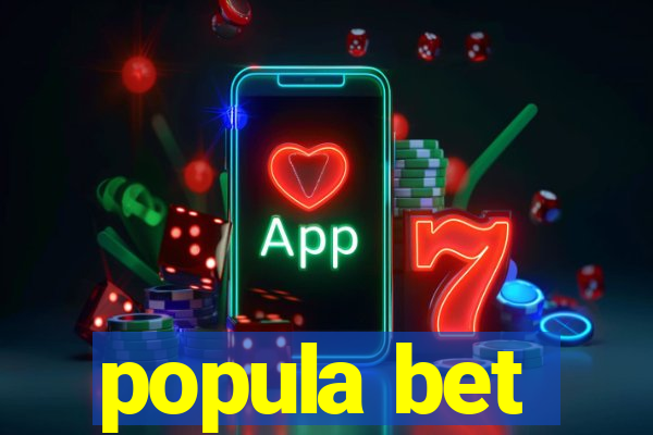 popula bet