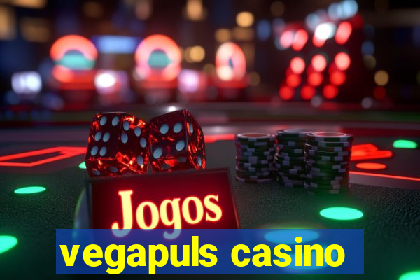 vegapuls casino