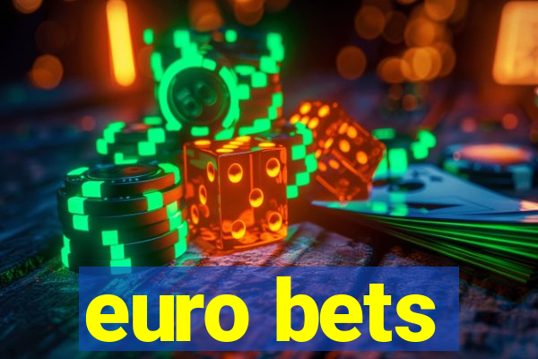 euro bets