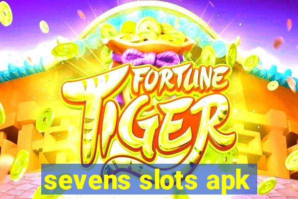 sevens slots apk