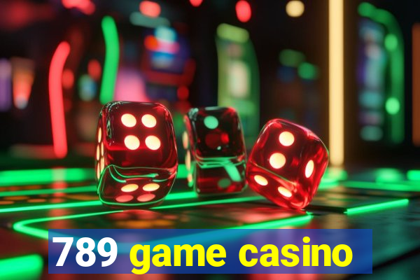 789 game casino