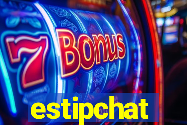 estipchat