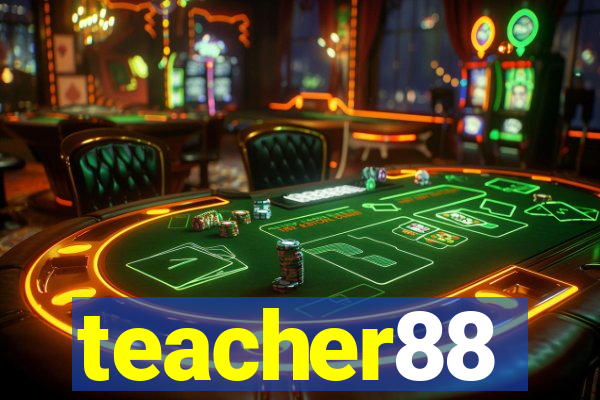 teacher88