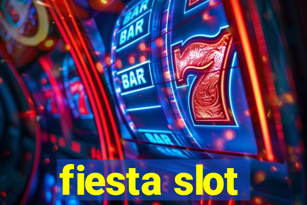 fiesta slot