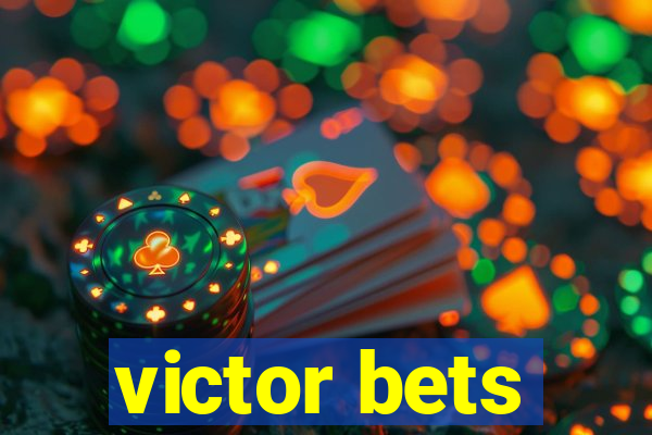 victor bets