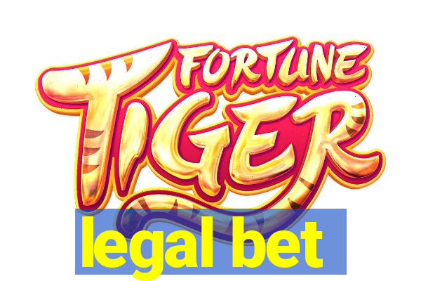 legal bet