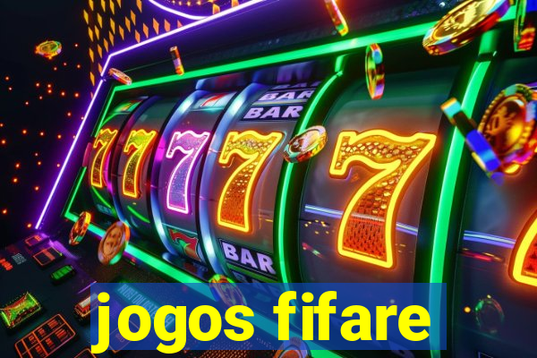 jogos fifare