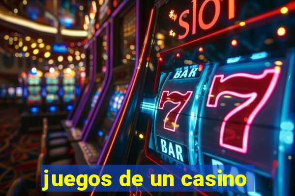 juegos de un casino