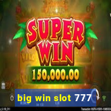 big win slot 777