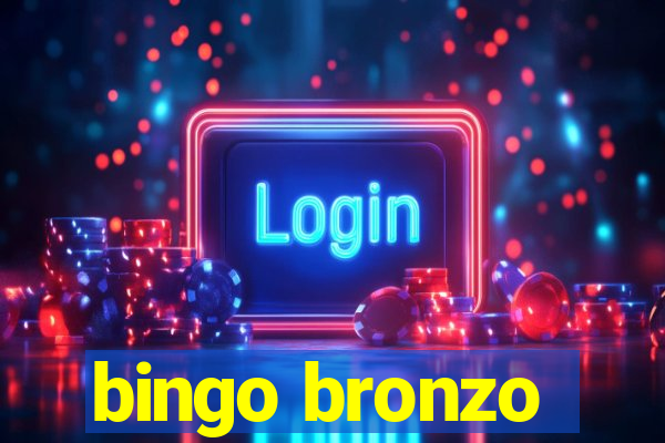 bingo bronzo