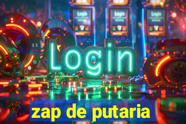 zap de putaria