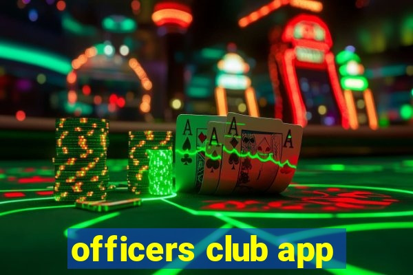 officers club app