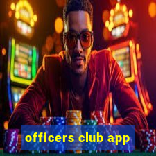 officers club app