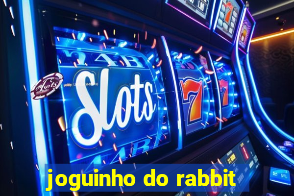 joguinho do rabbit