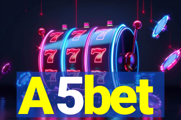 A5bet