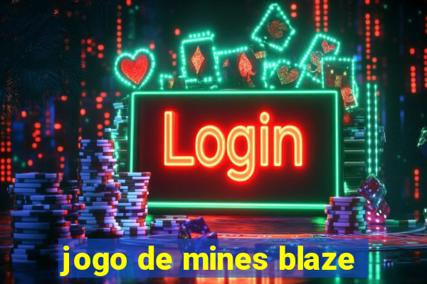 jogo de mines blaze