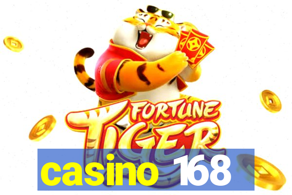 casino 168