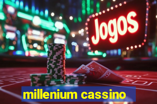 millenium cassino