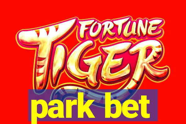 park bet