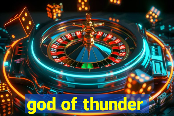 god of thunder