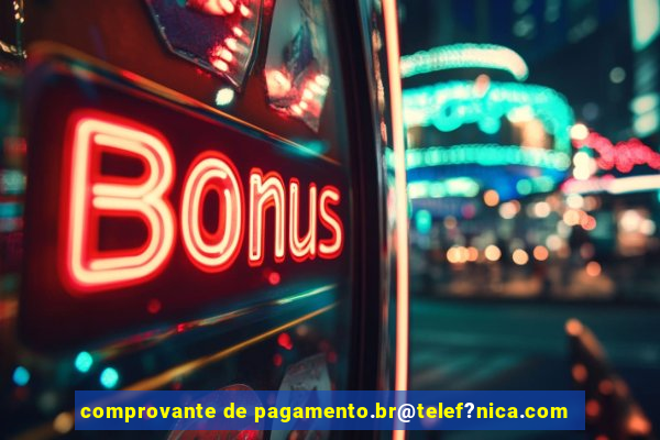 comprovante de pagamento.br@telef?nica.com