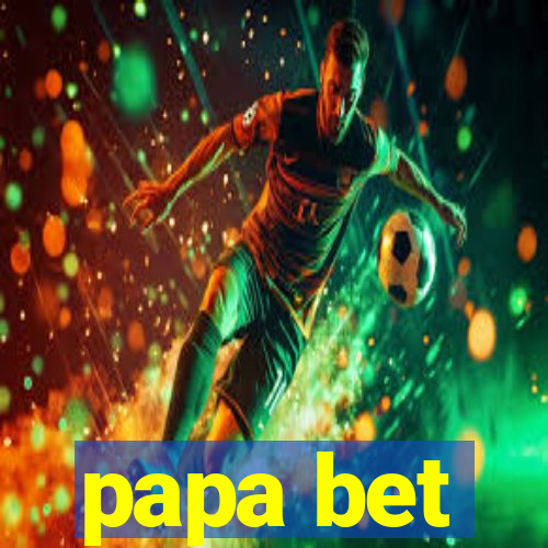 papa bet