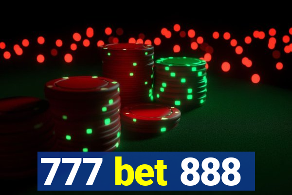 777 bet 888