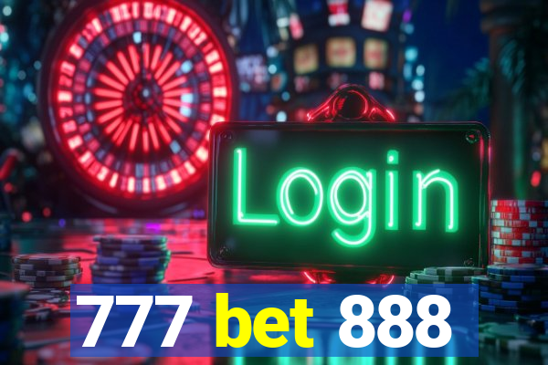 777 bet 888