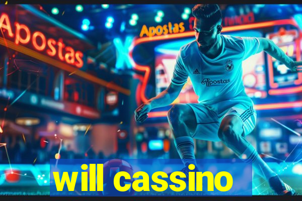 will cassino