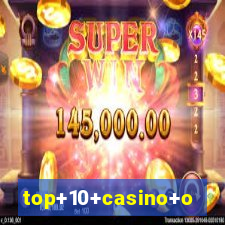 top+10+casino+online