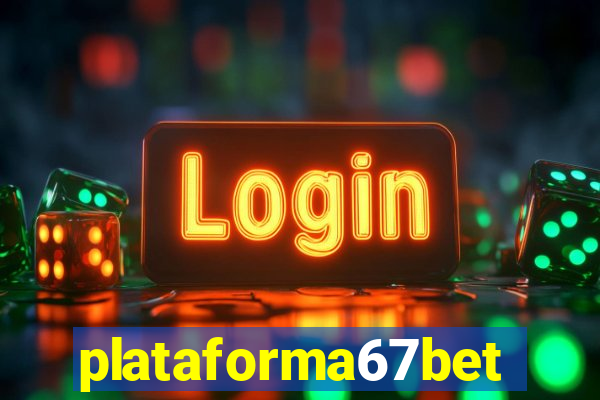 plataforma67bet.com