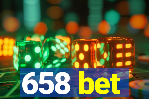 658 bet