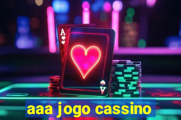 aaa jogo cassino