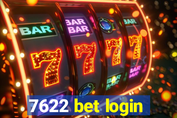 7622 bet login