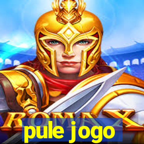 pule jogo