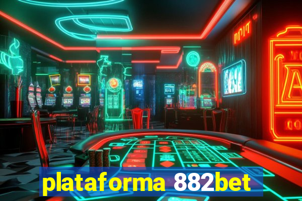 plataforma 882bet