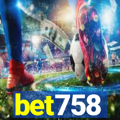 bet758