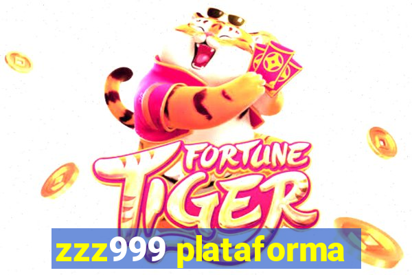 zzz999 plataforma