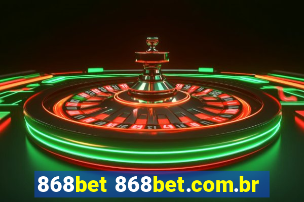 868bet 868bet.com.br