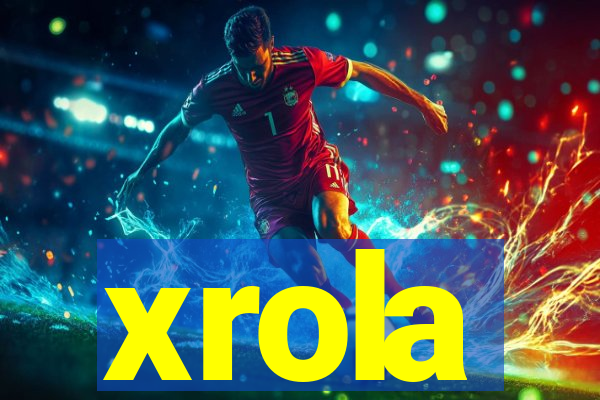 xrola