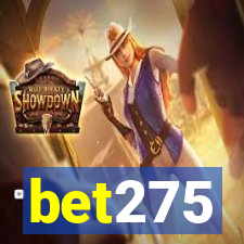 bet275