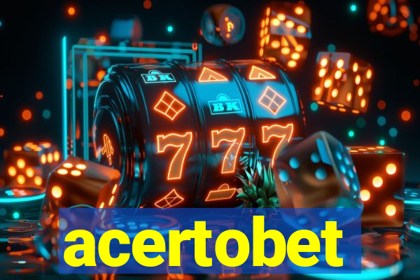 acertobet