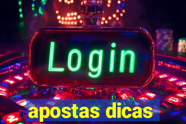 apostas dicas